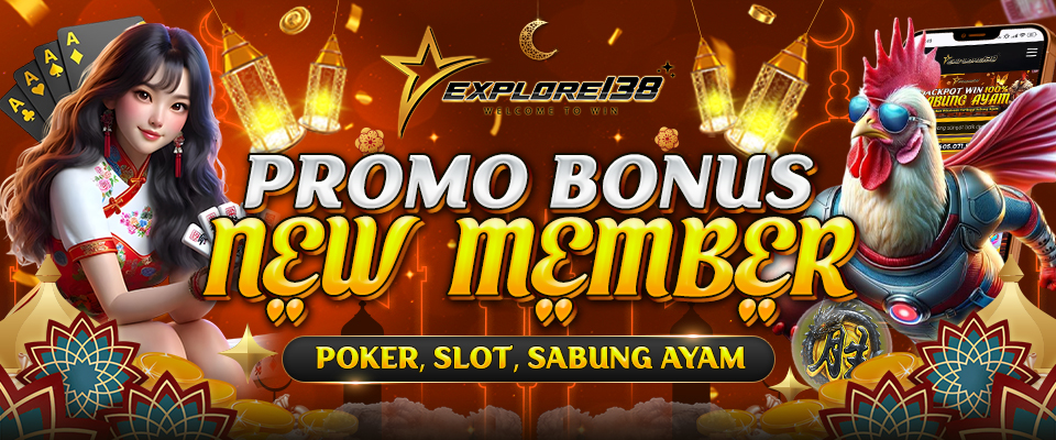 PROMO BONUS NEW MEMBER POKER, SLOT, SABUNG